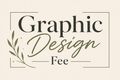 Graphic Design Fee